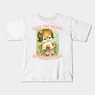 Seize The Means Of Production / Marxist Meme Design Kids T-Shirt